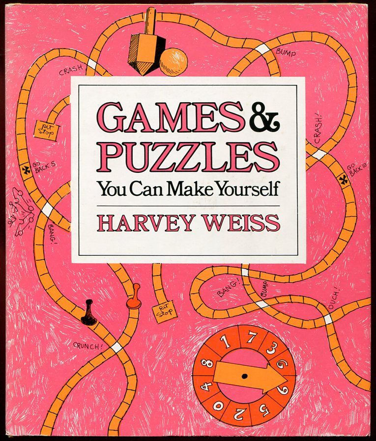 Games & Puzzles You Can Make Yourself by Harvey Weiss First Edition
