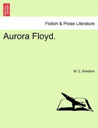 Aurora Floyd.