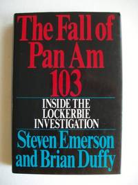 image of The Fall of Pan Am 103 - Inside the Lockerbie Investigation