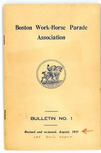 Boston Work-Horse Parade Association, Bulletin No. 1