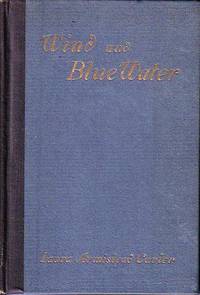 Wind and Blue Water by Carter, Laura Armistead - 1920