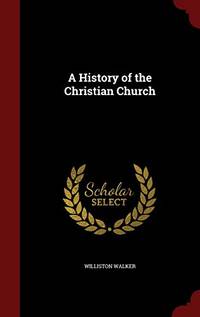 cover of A History of the Christian Church