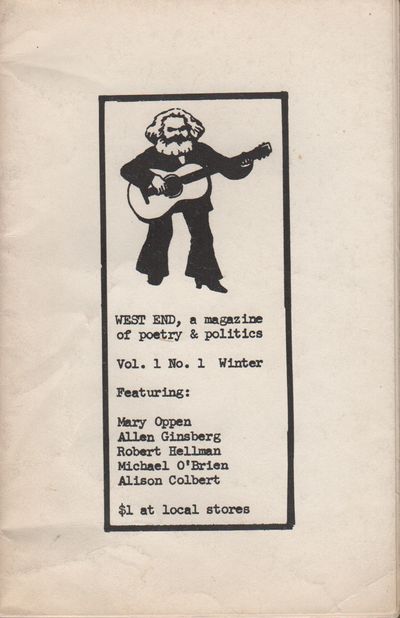 WEST END: A Magazine of Poetry & Politics - Vol. 1 No. 1 Winter 1971