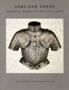 Arms and Armor: Notable Acquisitions 1991-2002