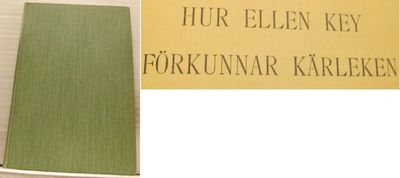 Hur Ellen Key förkunnar kärleken.
