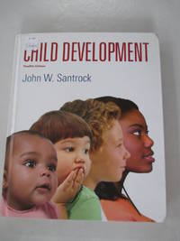 Child Development: 12th Edition