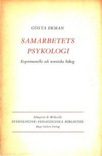 Samarbetets psykologi. Experimentella och…