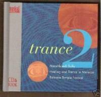 image of TRANCE 2 Naqshbandi Sufis, Healing and Trance in Morocco, Balinese Temple Festival, Book and CD