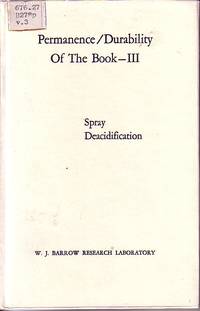 Permanence/durability Of The Book III - Spray Deacidification