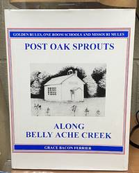 Post Oak Sprouts Along Belly Ache Creek