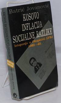 image of Kosovo, Inflacija, Socijalne Razlike: Istupanja u Skupstini SFRJ, 1082-85