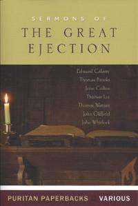 Sermons of the Great Ejection (Puritan Paperbacks)