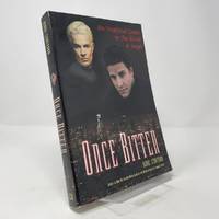 Once Bitten: An Unofficial Guide to the World of Angel
