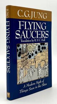 Flying Saucers: A Modern Myth of Things Seen in the Skies