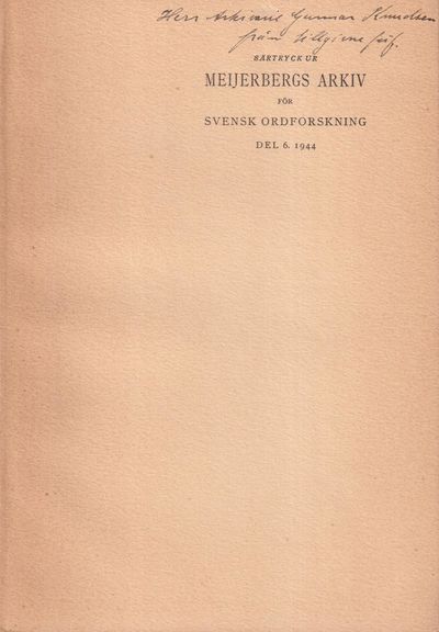 Strödda bidrag till svensk ordhistoria. III [=…