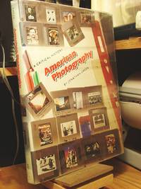 American Photography: A Critical History