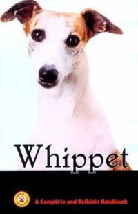 Whippet: A Complete and Reliable Handbook