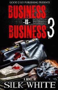 Business Is Business 3