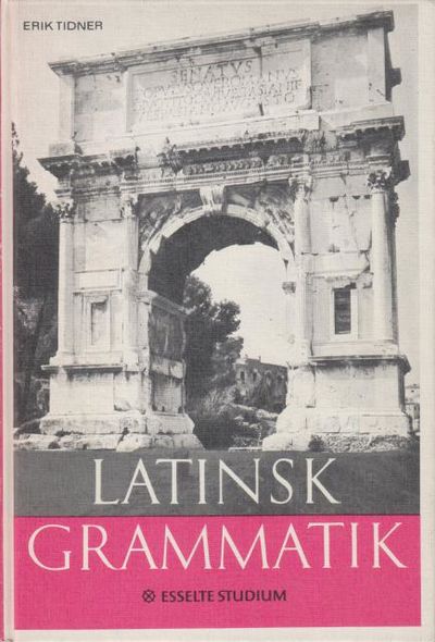 Latinsk grammatik.