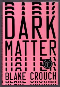 cover of Dark Matter: A Novel