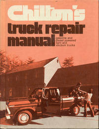 image of Chilton's Truck Repair Manual (Gasoline and Diesel Engines)