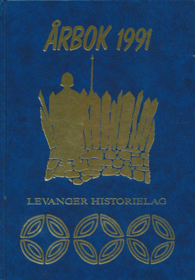 LEVANGER HISTORIELAG.  Ãrbok.