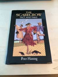 image of The Scarecrow: Fact and Fable