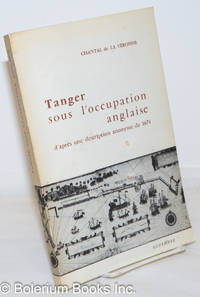 image of Tanger sous l'occupation anglaise, d'apres une description anonyme de 1674
