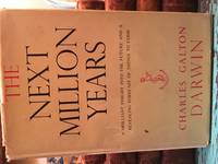 The Next Million Years