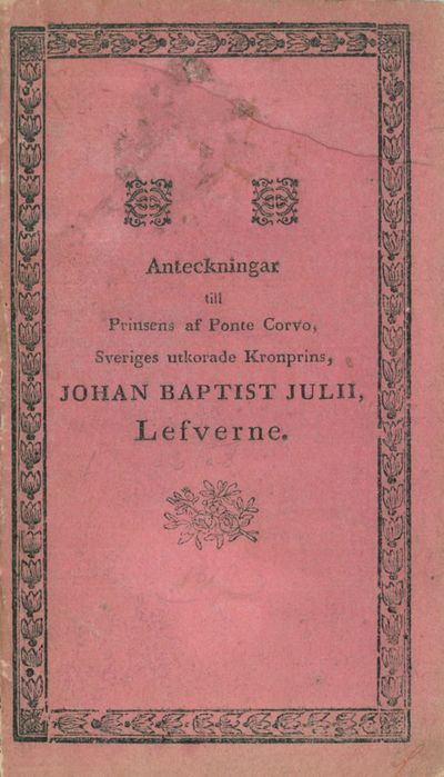 Anteckningar till Prinsen af Ponte Corvo,…