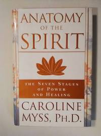 Anatomy of the Spirit