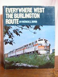EVERYWHERE WEST, THE BURLINGTON ROUTE