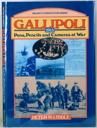 image of GALLIPOLI 1915 Pens, Pencils, and Cameras At War