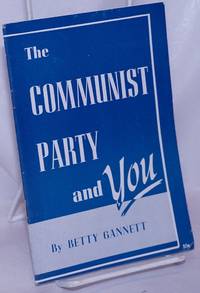 The Communist Party and You