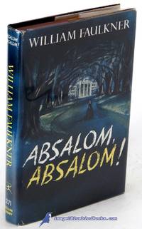 Absalom, Absalom! (Modern Library #271.1) by FAULKNER, William - [c.1960]