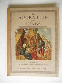 image of The Adoration of the Kings - Depicted By the Great Masters