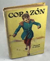 Corazon(Cuore/Heart) by De Amicis, Edmundo and Pablo A. Pereyra(Illustrator) - 1958