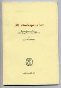 Till vänskapens lov. Kring några stamböcker i…