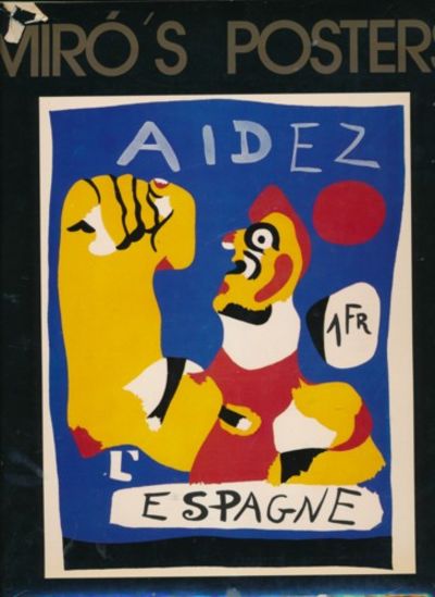 Miró's posters. Catalogue of posters by Gloria…