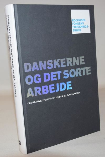 Danskerne og det sorte arbejde.