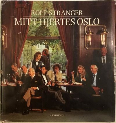 Mitt hjertes Oslo. En Kristiania-gutt og…