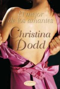 El mejor de los amantes by Dodd, Christina - 06/05/2013