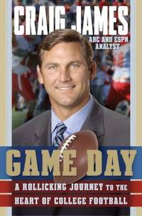 Game Day: A Rollicking Journey to the Heart of College Football