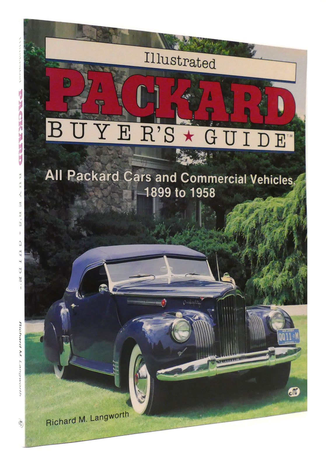 ILLUSTRATED PACKARD BUYER'S GUIDE by Richard M. Langworth Softcover