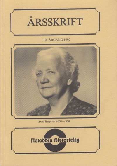 Notodden Historielag. Årsskrift 1992. 10. årgang.