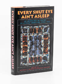 Every Shut Eye Ain&#039;t Asleep: An Anthology of Poetry by African Americans since 1945 by HARPER, MICHAEL S. and ANTHONY WALTON - 1994