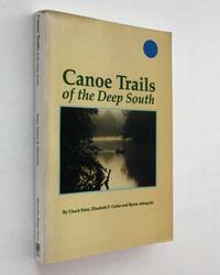 image of Canoe Trails of the Deep South