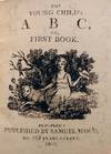 Young Child's ABC or, First Book