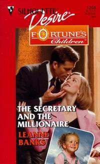The Secretary And The Millionaire (Silhouette Desire)