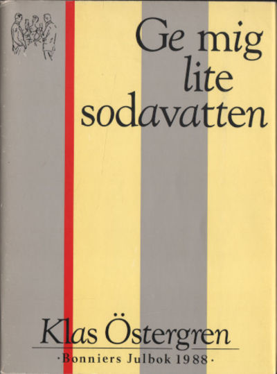 GE MIG LITE SODAVATTEN. En opera buffa.